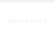 Button text 2