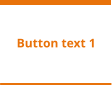 Button text 1