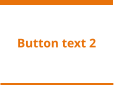 Button text 2